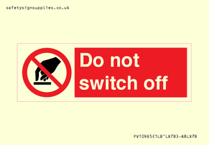 Do not switch off 
